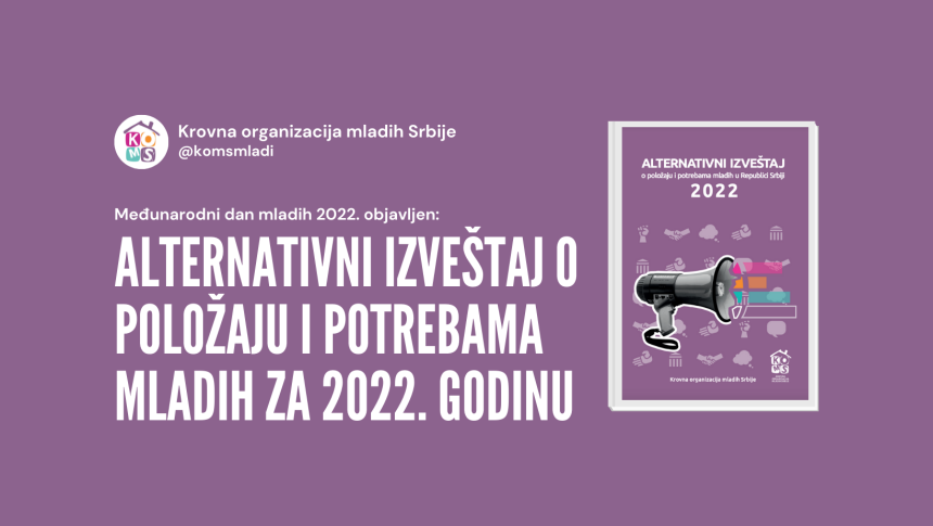 Međunarodni dan mladih 2022: Objavljen Alternativni izveštaj o položaju i potrebama mladih u RS za 2022. godinu!
