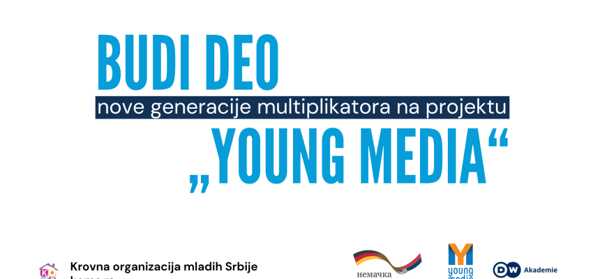 Konkurs za novu generaciju multiplikatora na projektu „Young Media“ 